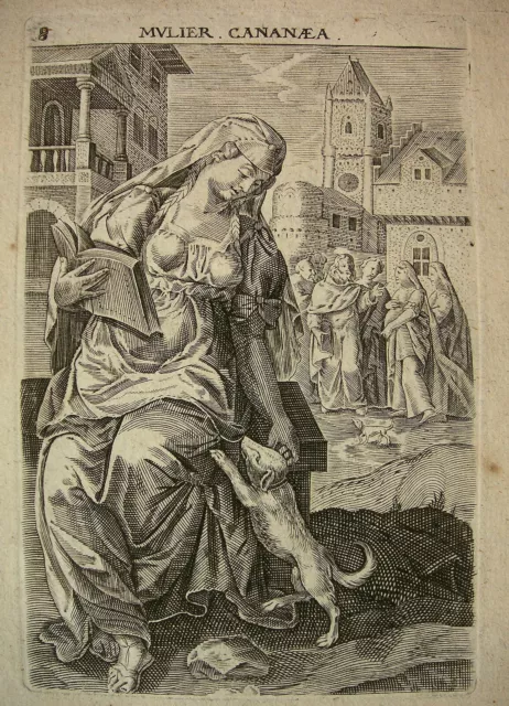 `Die Kanaanäische Frau´ Kopie Nach A. Collaert / M. De Vos, Kupferstich, ~1680