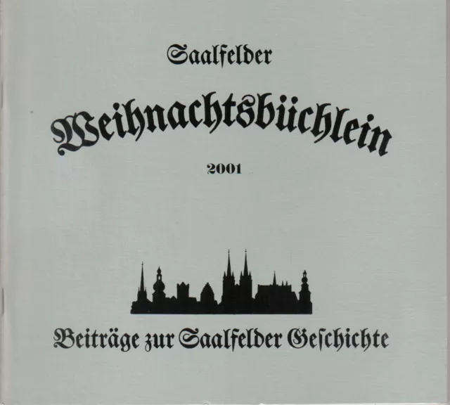 Saalfeld Saalfelder Weihnachtsbüchlein 2001 Thüringen Buch Geschichte Könitz