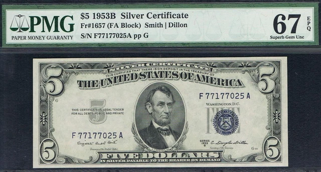 $5 1953B Silver Certificate. FA Block. PMG 67 EPQ. Quality Note