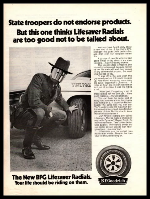 1970 State Trooper In Mask B.F. Goodrich Lifesaver Radial Tires Vintage Print Ad