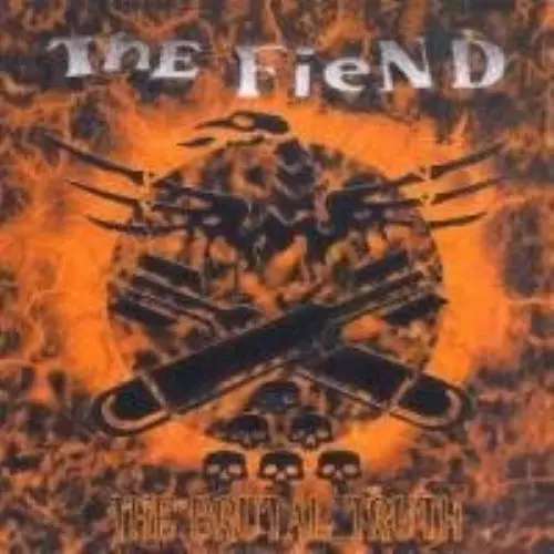 Fiend : The Brutal Truth CD***NEW*** Highly Rated eBay Seller Great Prices