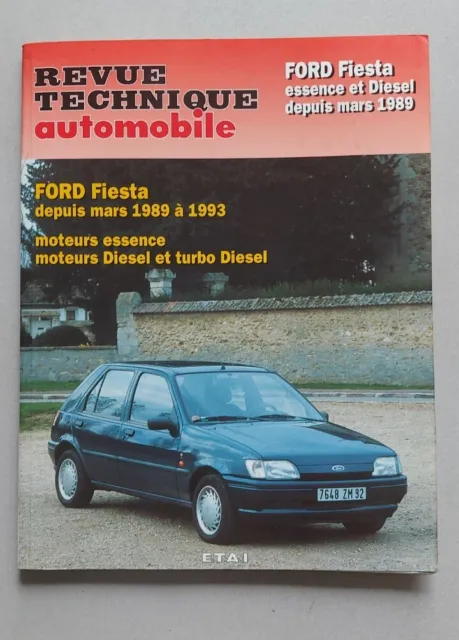 Revue technique Automobile FORD Fiesta essence et diesel depuis mars 1989