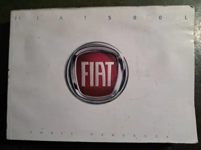 Fiat 500L Owners Manual / Handbook 2012 2016 / 432 Pages