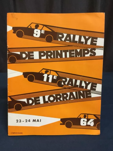 RARE Programme Course Auto RALLYE DE PRINTEMPS RALLYE DE LORRAINE 1964 !!!!