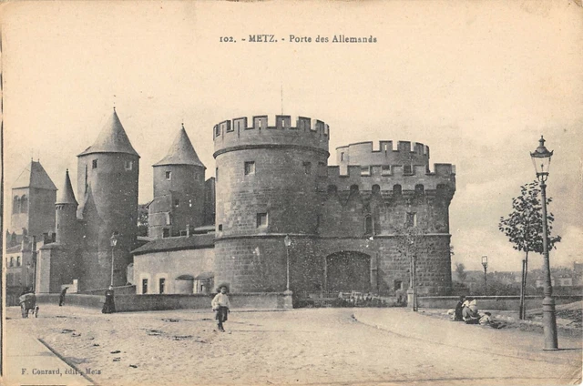 Cpa 57 Metz Gate Of The German
