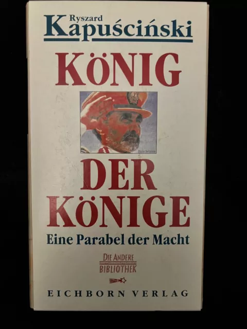 König Der Könige- Ryszard Kapuscinski-Die andere Bibliothek