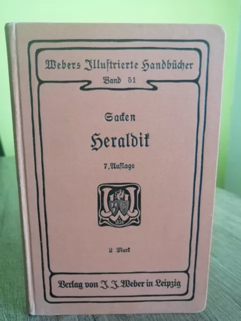 Eduard Freiherrn von Sacken: HERALDIK. Grundzüge der Wappenkunde