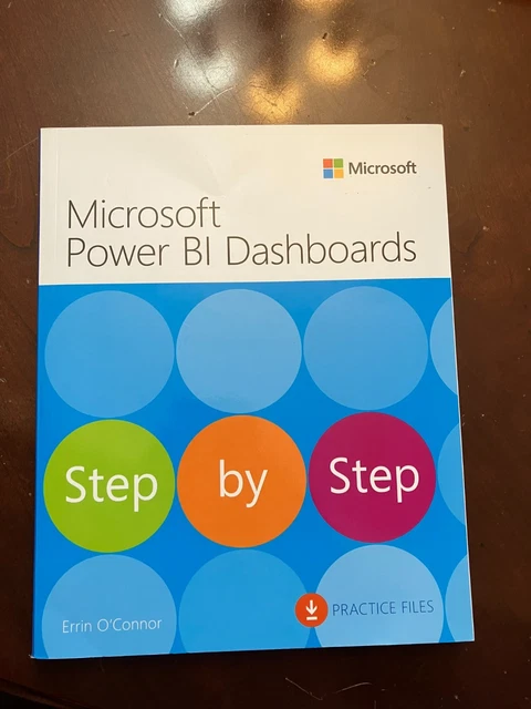 MICROSOFT POWER BI Dashboards Step by Step - Paperback By O'Connor ...