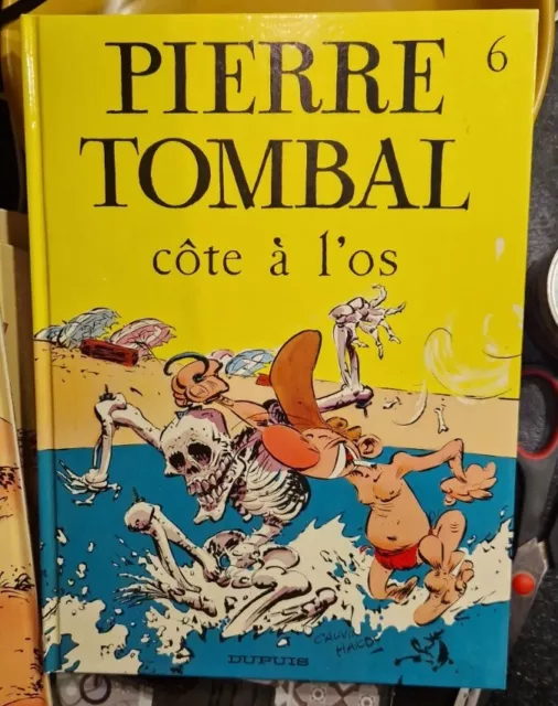 BD "CÔTE A L'OS" T6 : PIERRE TOMBAL - Tome 6 - Edition originale de 1989 - EO