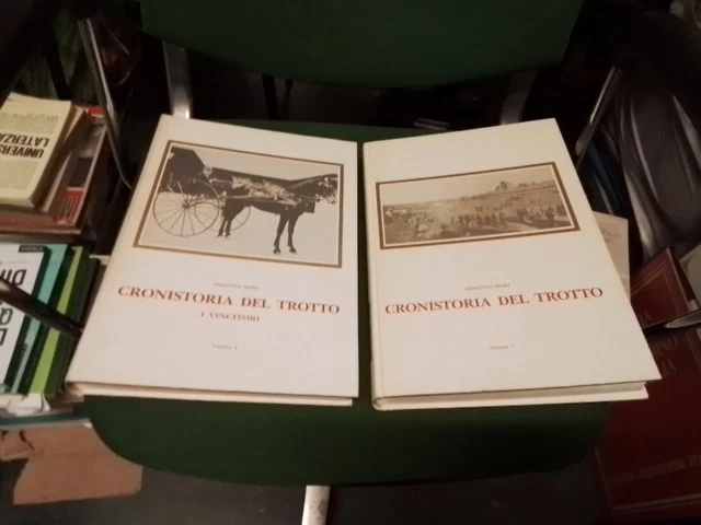 MORI - CRONISTORIA DEL TROTTO - 1988, 2voll, 11gn24 MORI - CRONISTORIA DEL TROTTO - 1988, 2voll, 11gn24