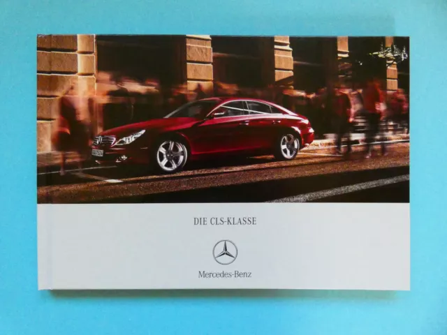 Prospekt / Buch / Katalog / Brochure Mercedes C219 CLS-Klasse - 04/07