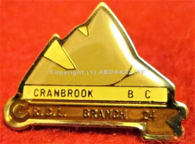 Royal Canadian Legion 24 CRANBROOK B.C Lapel Pin RCL-1