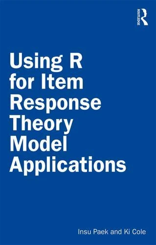 USING R FOR Item Response Theory Model Applications, Paperback by Paek ...