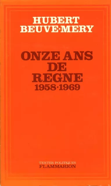 Livre onze ans de règne 1958-1969 book