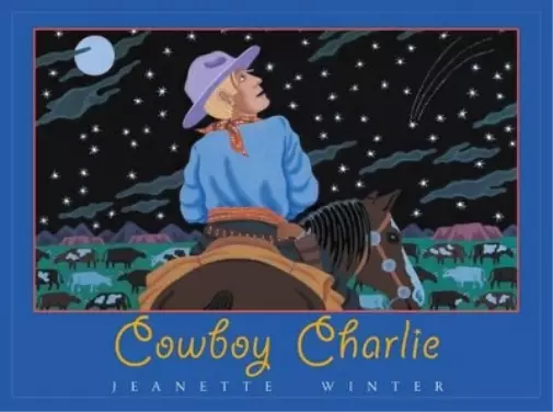 Jeanette Winter Cowboy Charlie (Relié)