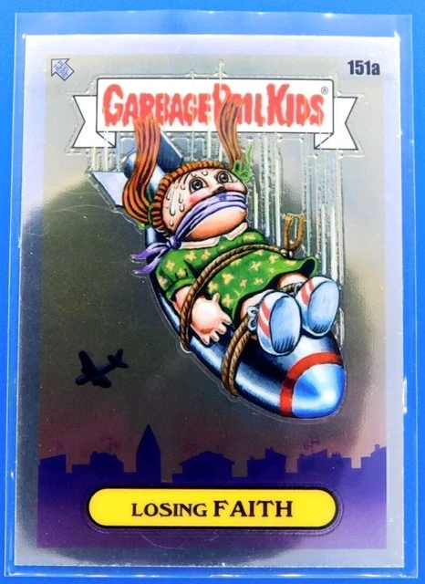 Garbage Pail Kids Topps CHROME Series 4 Losing FAITH 2021 FOIL GPK Card 151a NM