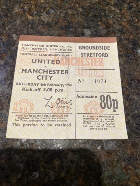 Manchester United v Manchester City Division 1 ticket 1978 VGC