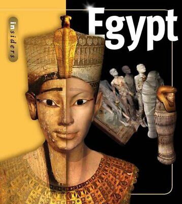 INSIDERS: Egypt (Ancient Egypt Revealed) by Joyce Tyldesley Hardback Book The