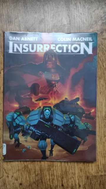 2000 AD INSURRECTION UK Graphic Novel Created By Dan Abnett And Colin Macneil