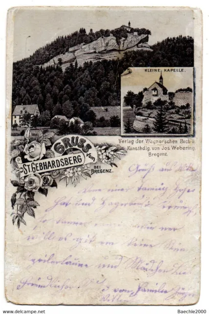 AK Österreich: Gruss vom St.Gebhardsberg bei Bregenz, gel. 3.4.1899