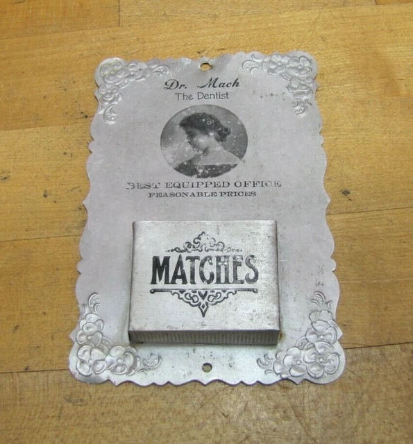 DR MACH THE DENTIST Antique Advertising Matches Holder Sign BEST EQUIPPED OFFICE