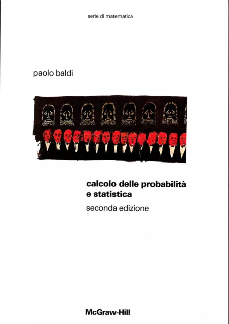 Paolo Baldi - Calcolo delle probabilità e statistica - McGraw-Hill 1998