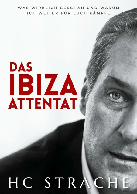 Das Ibiza Attentat | Heinz-Christian Strache | 2021 | deutsch