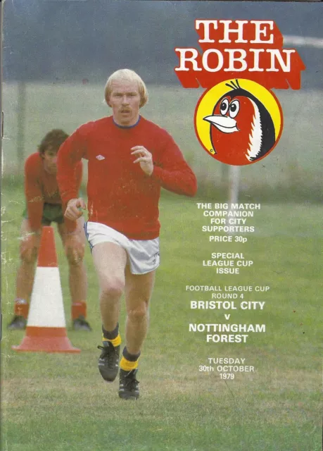 Bristol City v Nottingham Forest - League Cup 30 Oct 1979  FOOTBALL PROGRAMME