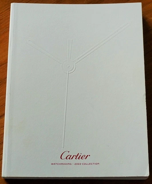 CARTIER WATCH MAKING Catalogue Brochure 2022 Collection English Just CARTIER WATCH MAKING Catalogue Brochure 2022 Collection English Just