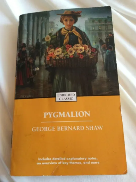 Enriched Classics Ser.: Pygmalion by George Bernard Shaw (2005, Trade) Cockney