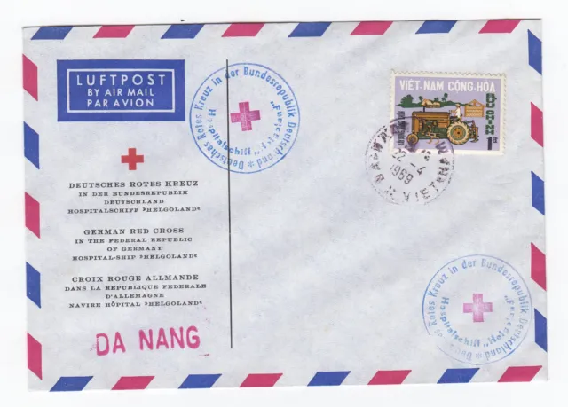 Brief Süd-Vietnam Da Nang Hostpitalschiff Helgoland Rotes Kreuz Red Cross 1968