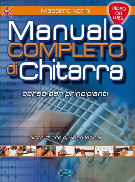 Massimo Varini MANUALE COMPLETO DI CHITARRA Corso Completo + VIDEO ON LINE