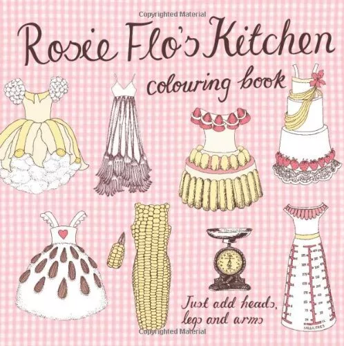 Rosie Flo's Kitchen Colouring Book - checker pink by Streeten, Roz Paperback The