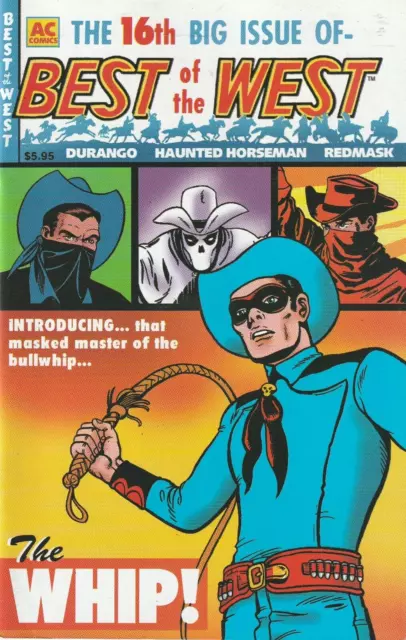 Best Of The West #16  Arizona Raines * The Whip  $5.95 Ac Comics  2000  Nice!!!