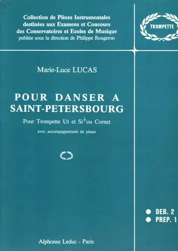 Pour danser à Saint Petersbourg pour Trompette Ut et Si b ou Cornet avec accompa