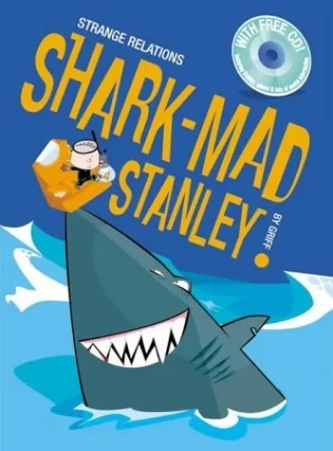 Shark Mad Stanley (Strange Relations): No. 1 by Andrew Griffin Paperback Book