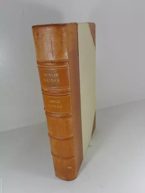 HISTOIRE-KONRAD HEIDEN-ADOLF HITLER-ÉDITION ORIGINALE -Relié-1936-BIOGRAPHIE-