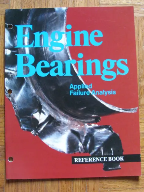 1988 Caterpillar Reference Book Engine Bearings Applied Failure Analysis