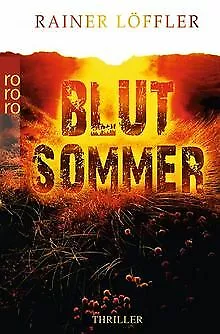 Blutsommer von Löffler, Rainer | Buch | Zustand gut