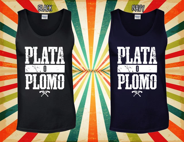Maglietta unisex Pablo Escobar Plata O Plomo Drug Divertente Uomo Donna Gilet Tank Top 95 10