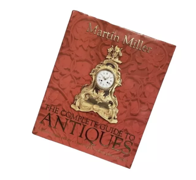 Martin Miller The Complete Guide To Antiques | Antiques Collectables Book