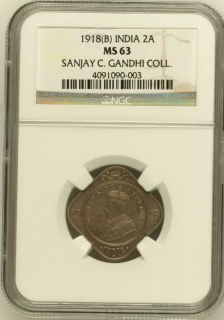 1918B KG V British India 2 Anna Sanjay C.Gandhi Coll - NGC Graded MS 63