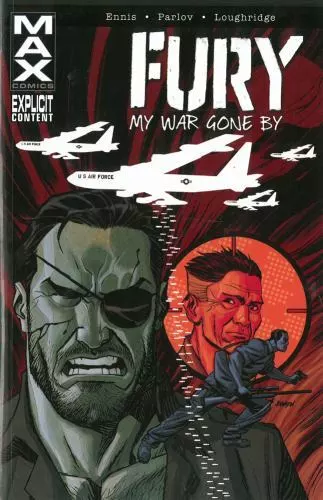 Fury Max : My War Gone by Volume 2 by Garth Ennis (2013, Trade Paperback)