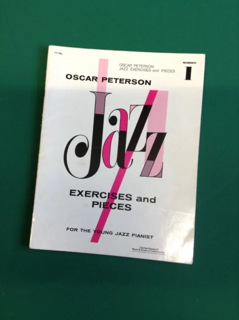 Oscar Peterson. JAZZ Exercises and Pieces No.1 for the Young Jazz Pianist.