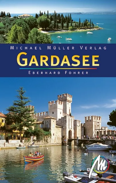 GARDASEE Reiseführer Michael Müller 10 Sirmione Garda Riva Verona Italien NEU