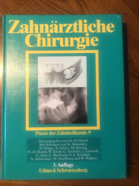 Zahnärztliche Chirurgie - Praxis der Zahnheilkunde 9