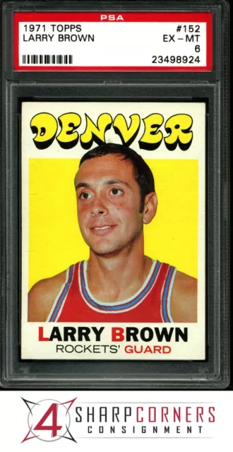 1971 Topps #152 Larry Brown Rc Rockets Hof Psa 6 A3643560-924