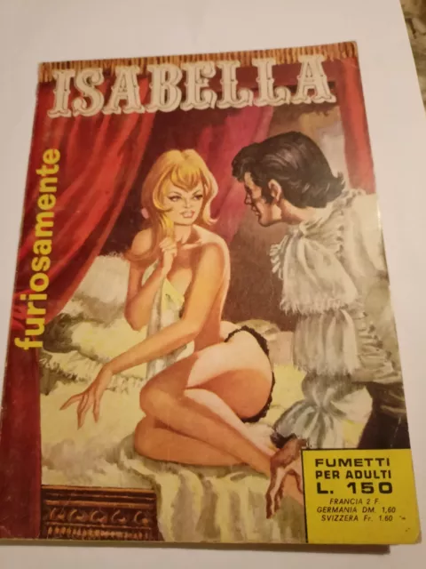 ISABELLA N° 100 – Edizioni RG Novembre 1970 "Furiosamente" Raro Ottimo Stato