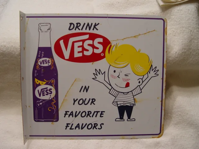 Vess Soda Drink In Your Favorite Flavors 2-Sided Metal Advertising Flange Sign