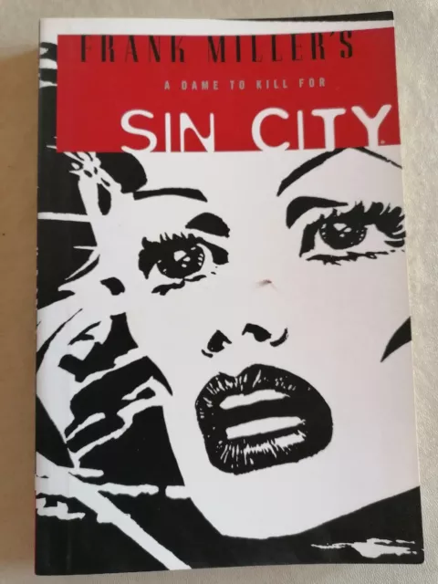 Frank Millers Sin City: A Dame To Kill For 2nd Edition